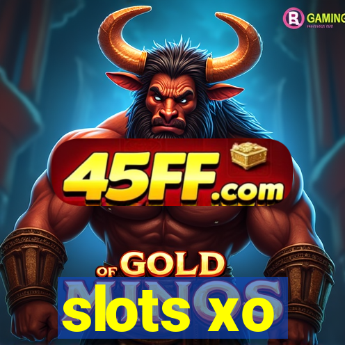slots xo